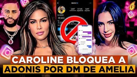 Caroline Aquino Bloquea A Dj Adonis Por Consejo De Amelia Alcantara