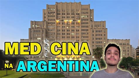 Como Estudar Medicina Na Argentina Universidade De Buenos Aires