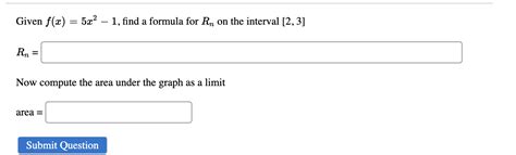 Solved Given F X 5x2 1 Find A Formula For Rn On The