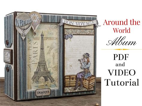 Pdf Video Tutorial Around The World Mini Album Tutorial Scrapbook