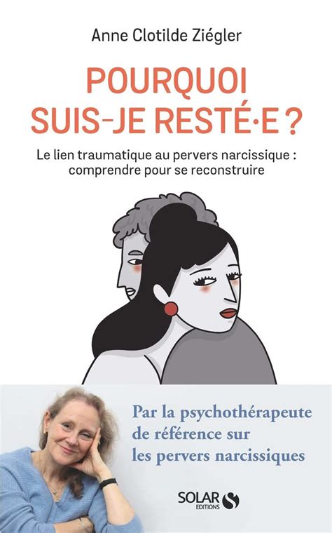 Amazon it Pourquoi suis je resté e Le lien traumatique au pervers