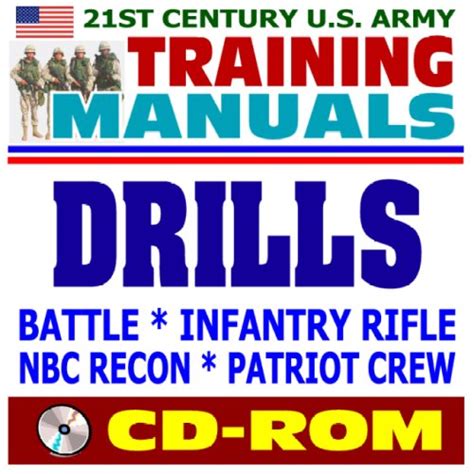 21st Century U S Army Training Manuals Drills Battle Drills