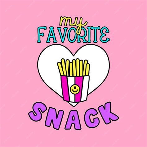 Premium Vector | My favorite snack with french fries