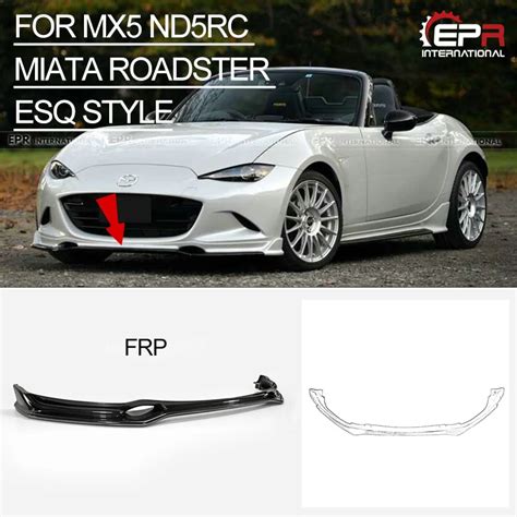 For Mazda Mx Nd Rc Miata Roadster Car Styling Esq Style Frp Fiber