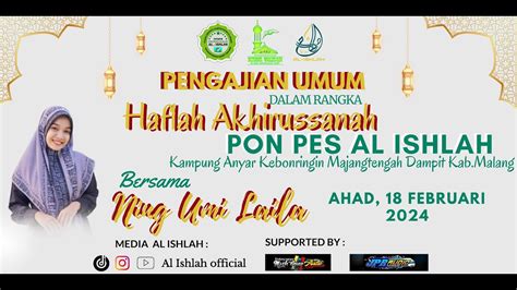 Live Haflah Ponpes Al Ishlah Majang Tengah Dampit 17 Februari 2024