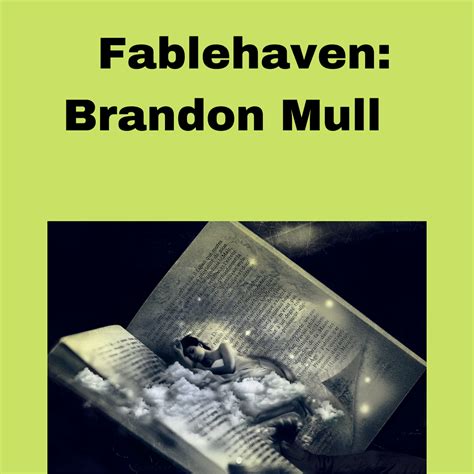 Fablehaven: Brandon Mull | WeaverMag