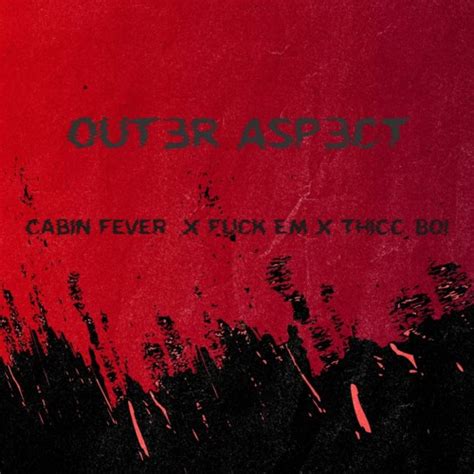 Stream Subtronics Cabin Fever Kompany Remix XStoned Level Fuck Em X Wooli Thicc Boi By Outer