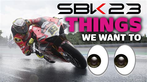 What we’d like to see in a 'SBK 23' game | Traxion
