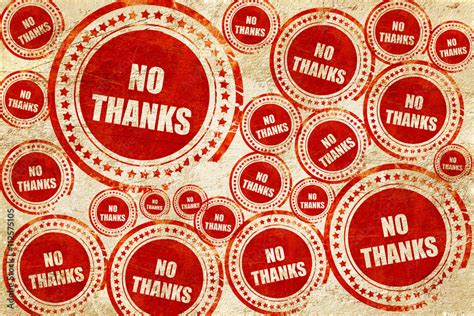 No Thanks Sign Red Stamp On A Grunge Paper Texture Stock Illustration
