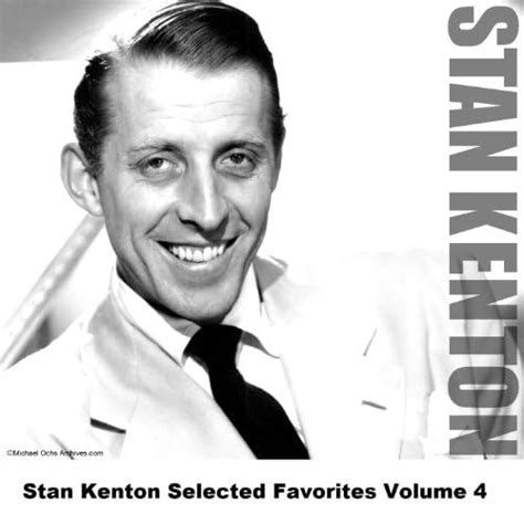 Stan Kenton Selected Favorites Vol By Stan Kenton On Amazon Music