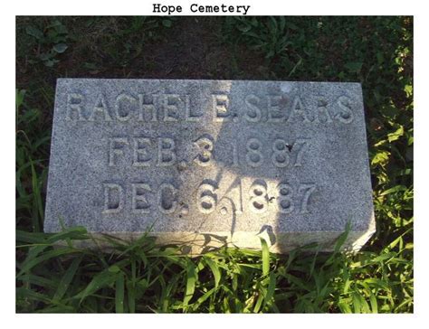 Rachel E Sears 1887 1887 Find A Grave Photos