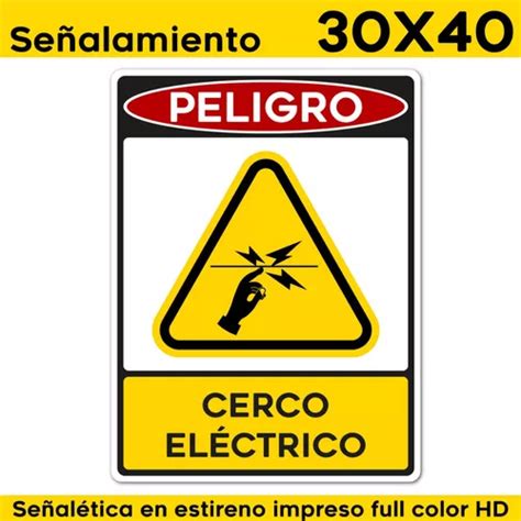 Señalamiento Peligro Cerco Electrico Nom003 30x40 Meses Sin Intereses