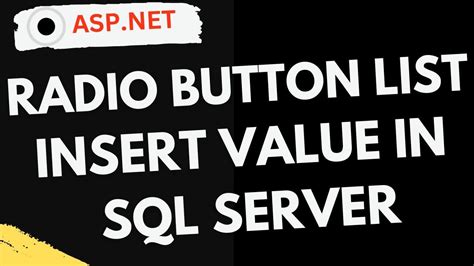 Insert Selected Radiobuttonlist Value Save Insert Asp Net Sql Server