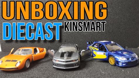 Unboxing Diecast Kinsmart Youtube