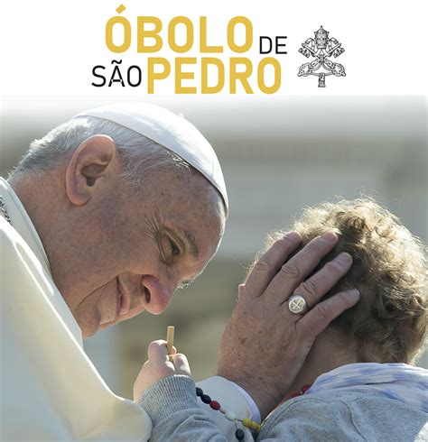 Óbolo de São Pedro canal para participar das obras de caridade do Papa