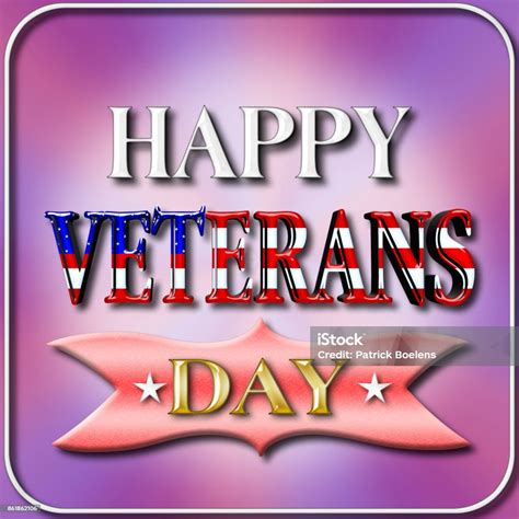 Happy Veterans Day 3d Illustration Honoring All Who Served American