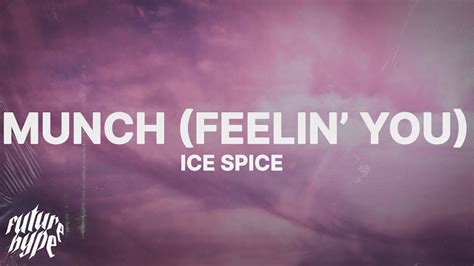 Ice Spice Munch Feelin U Lyrics Youtube