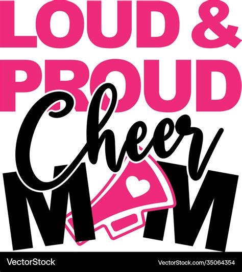 Loud And Proud Cheer Mom On White Background Vector Image