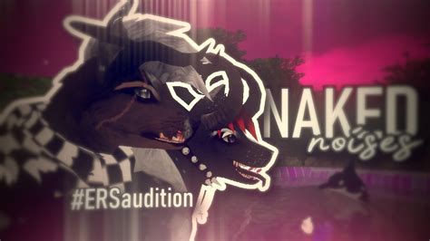 Naked Noises Ersaudition Youtube