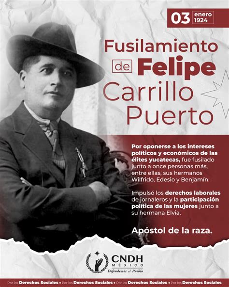 Comisión - En 1924 fue fusilado Felipe Carrillo Puerto, “El Apóstol de