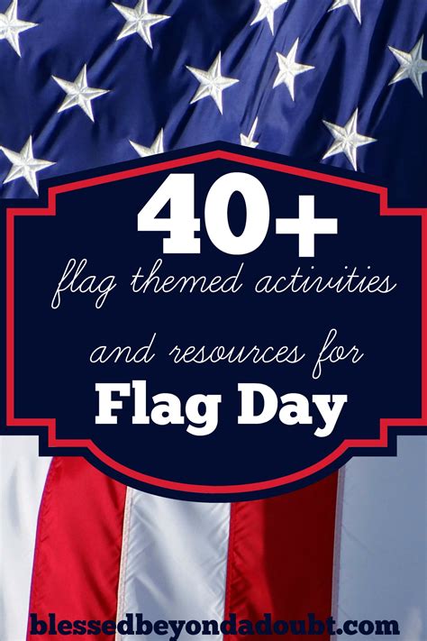 40+ Flag Themed Activities and Resources for Flag Day - Blessed Beyond ...