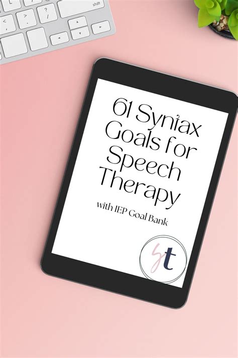 61 Syntax Goals For Speech Therapy Iep Language Bank Speech Therapy