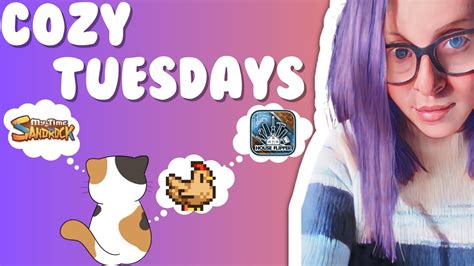 👾live Stream Vod ☁️cozy Tuesdays☁️ Youtube