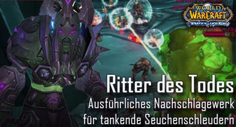 Wow Guide Todesritter Guide Alle Wichtigen Infos Zum Frost Todesritter