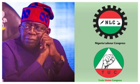 Minimum Wage Impasse Tinubu To Meet NLC TUC Thursday Daily Post Nigeria