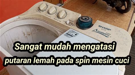 Sangat Mudah Memperbaiki Putaran Lemah Pada Pengering Mesin Cuci Dua