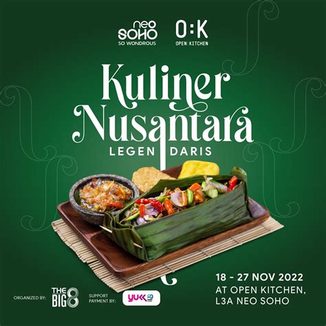 KULINER NUSANTARA LEGENDARIS NEO SOHO JAKARTA