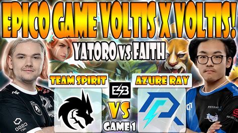 Team Spirit Vs Azure Ray Bo Game Yatoro Collapse Vs Faith Bian