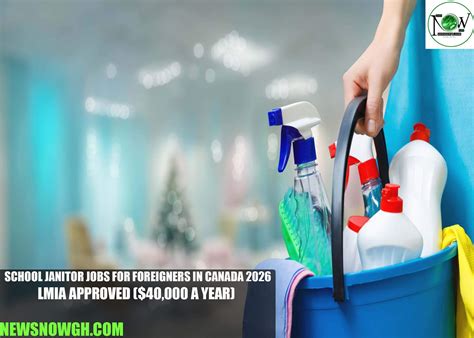School Janitor Jobs for Foreigners in Canada 2026: LMIA Approved