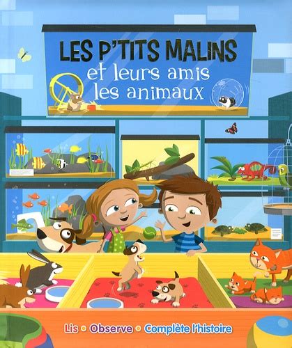 Les P Tits Malins Et Leurs Amis Les Animaux De Kimane Album Livre Occasion Decitre