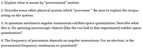 Solved 1 Explain What Is Meant By Precessional Motion 2