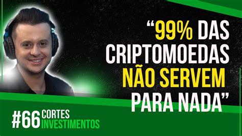 NÃO COMPRE ESSAS CRIPTOMOEDAS WILLIAM RIBEIRO 66 YouTube