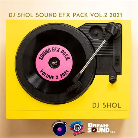 DJ SHOL SOUND EFX VOL 2 2021