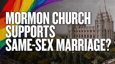 Mormon Church Supports Same Sex Marriage Ep Mormon Stories