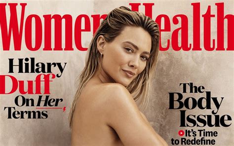 Hilary Duff Proudly Bares All For Magazine S Cover Shoot