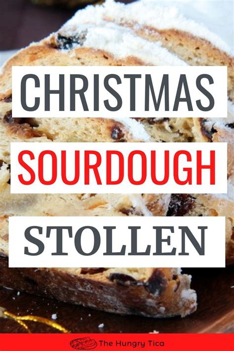 Outstanding European Sourdough Stollen Christmas Bread You Must Make