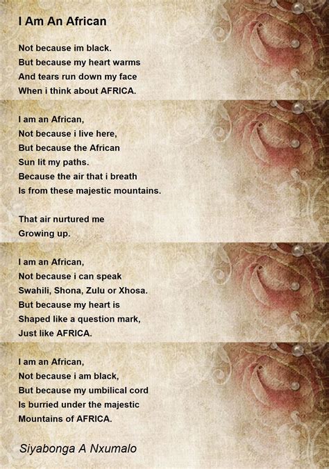 I Am An African I Am An African Poem By Siyabonga A Nxumalo