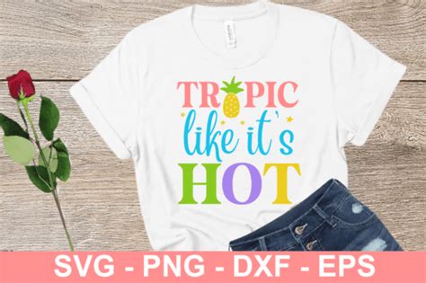 Tropic Like It S Hot Svg Graphic By Black Cat Studio Creative Fabrica