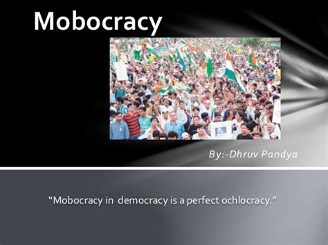 Mobocracy