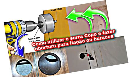 Como Fazer Buraco Para Passar Fio Em Madeira Serra Copo YouTube