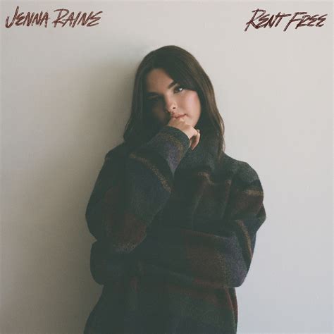 ‎rent Free Single Album By Jenna Raine Apple Music
