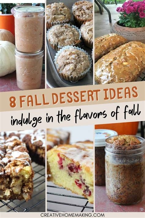 8 Delicious Fall Desserts Indulge In The Flavors Of Fall Creative