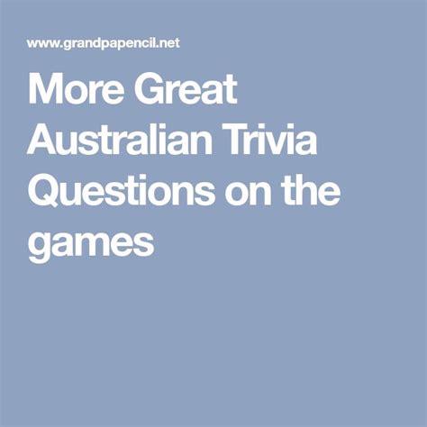 More Great Australian Trivia Questions On The Games Trivia Questions