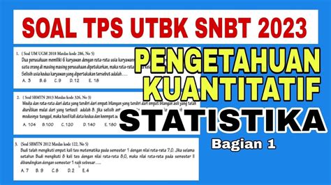 Bahas Soal Snbt Pengetahuan Kuantitatif Statistika Youtube