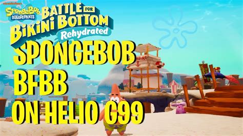 Spongebob Battle For Bikini Bottom Helio G YouTube