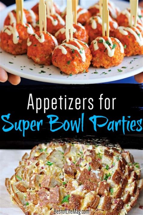 Super Bowl Appetizers - The Best of Life® Magazine